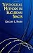 Topological Methods in Euclidean Spaces