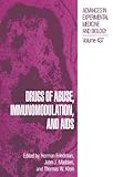 Drugs of abuse, immunomodulation, and AIDS