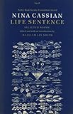 Life sentence : selected poems