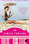 The Family Fortune: A Novel