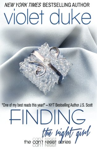 Finding the Right Girl: Sullivan Brothers Nice GUY Spin-Off Novel (Can't Resist) (Volume 4)