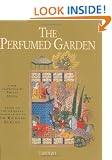 The Perfumed Garden: Based on the Original Translation by Sir Richard Burton