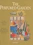 The Perfumed Garden: Based on the Original Translation by Sir Richard Burton