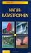  : Naturkatastrophen