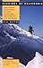 Glaciers of California: Modern Glaciers, Ice Age Glaciers, the Origin of Yosemite Valley, and a Glacier Tour in the Sierra Nevada (Volume 59) (California Natural History Guides)