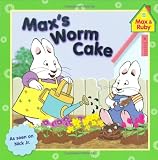 Maxs Worm Cake (Max and Ruby)