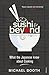 Sushi and Beyond: What the Japanese Know About Cooking