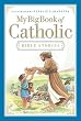 My Big Book of Catholic Bible Stories