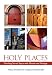 Books : Holy Places: Matching Sacred Space with Mission and Message
