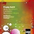 Frode Haltli: Arne Nordheim Complete Accordion Works
