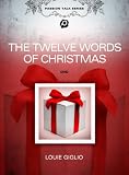 Passion Talk Series: The Twelve Words Of Christmas