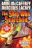 The Ship Who Searched (Brain and Brawn Ship Series Book 3)