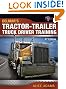 Tractor-Trailer Truck Driver Training