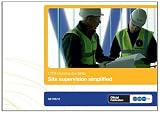 Site Supervision Simplified: GE 706/12