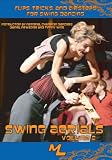 Swing Dance Aerials 2: Flips, Tricks and Airsteps for Swing Dancing
