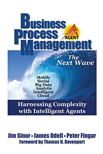 Business Process Management: The Next Wave, by Jim Sinur, James  J. Odell, Peter Fingar