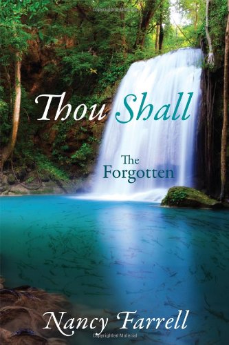 thou shall the forgotten