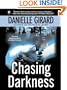 Chasing Darkness