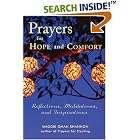 Click here to buy Prayers for Hope and Comfort: Reflections, Meditations, and Inspirations by  Maggie Oman Shannon.