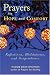 Prayers for Hope and Comfort: Reflections, Meditations, and Inspirations