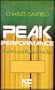 Peak Performance - The Winner's Guide to the Top