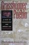 Grasshopper Pueblo: A Story of Archaeology and Ancient Life