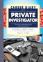 Career Diary of a Private Investigator: Gardner's Guide Series