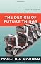The Design of Future Things