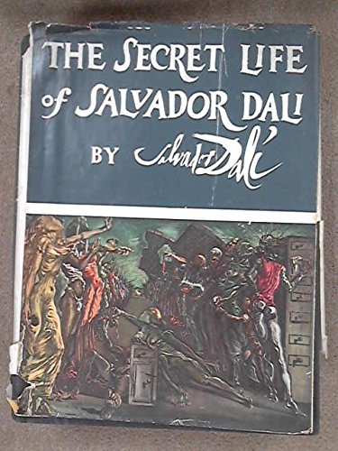 The secret life of Salvador Dali, by Salvador DALI