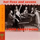 Louis Armstrong: Hot Fives & Sevens - Vol. 1