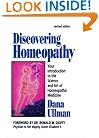 Discovering Homeopathy: Your Introduction to the Science and Art of Homeopathic Medicine Second Revised Edition