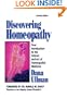 Discovering Homeopathy: Your Introduction to the Science and Art of Homeopathic Medicine Second Revised Edition