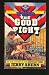 Books : The Good Fight (The Defender, 10)