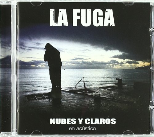 La Fuga - Nubes Y Claros (En Acustico) - Zortam Music