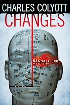 Click to Download Free Kindle Book -> Changes -- A Randall Lee Mystery