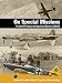 Specialty Press - KG200 The Luftwaffe's Most Secret Unit