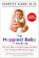 The Happiest Baby on the Block