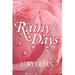 Rainy Days - An Alternative Journey from Pride and Prejudice to Passion and Love.