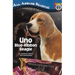 Uno: Blue-Ribbon Beagle (All Aboard Reading - Level 2 (Quality))