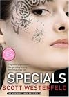 Specials (Uglies) by Scott Westerfeld