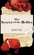 The Secret of the Belles