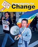 Campaigning for change.