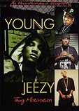 Young Jeezy: Thug Motivation