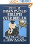 Rogue Lawman, Bullets over Bedlam (Wheeler Large Print Western)