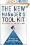 The New Manager's Tool Kit: 21 Things You Need to Know to Hit the Ground Running