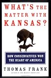 What's The Matter With Kansas?