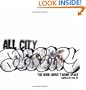 All-City: The Book About Taking Space