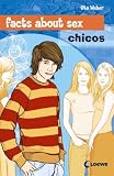 facts about sex - chicos (Blau) - Uta Weber