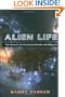 Alien Life: The Search For Extraterrestrials And Beyond