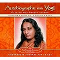 Autobiographie eines Yogi: Das Lebenszeugnis des gro�en indischen Meisters, der zum Mittler zwischen westlicher und �stlicher Religiosit�t wurde